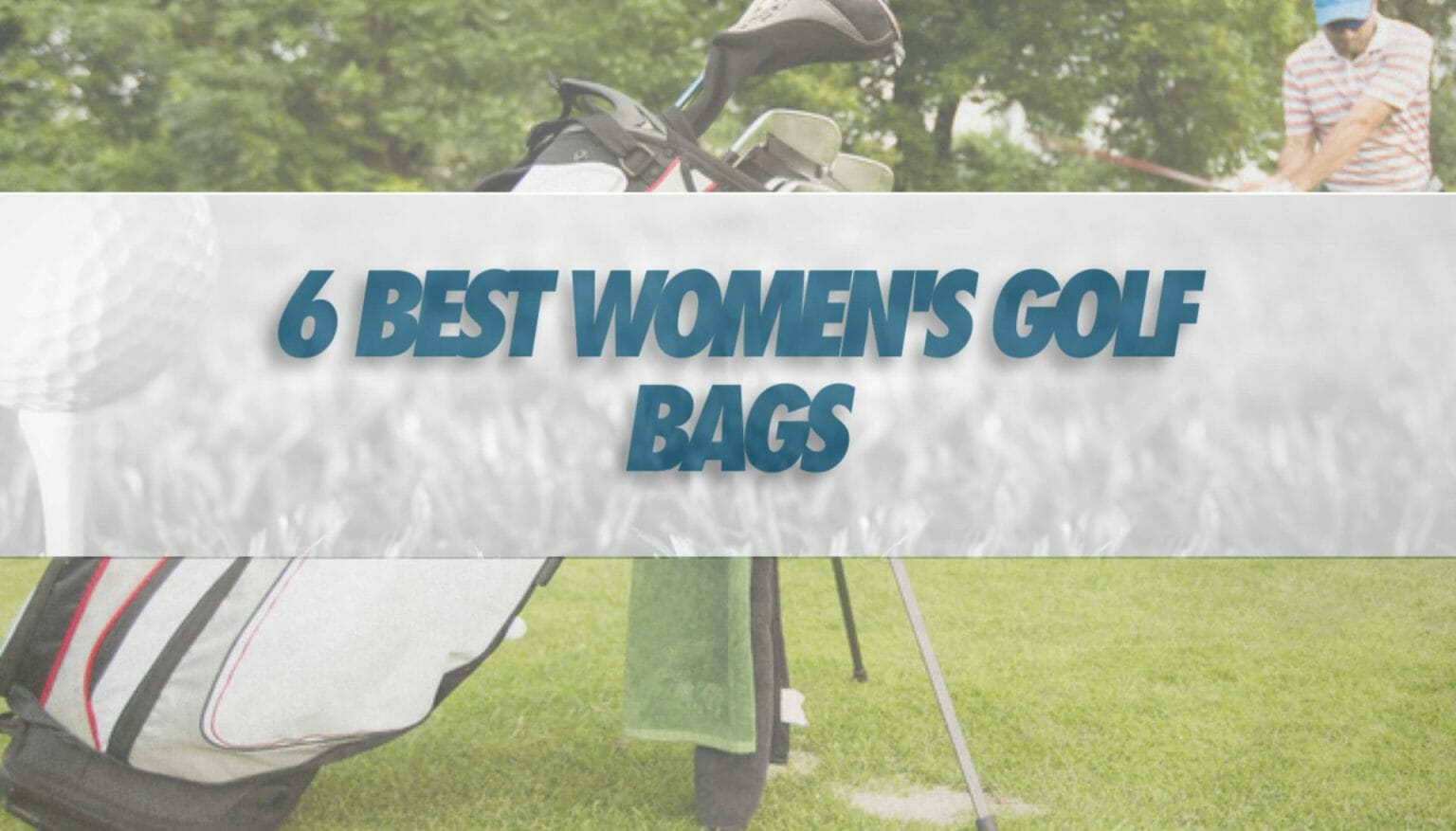6 Best Women's Golf Bags (2024 Guide) • Honest Golfers